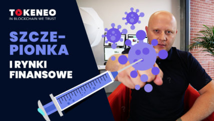szczepionka i rynki finansowe